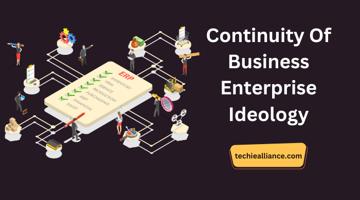 Continuity Of Business Enterprise Ideology